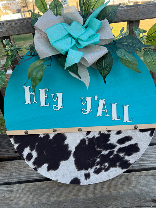 Hey Y’all cowhide doorhanger
